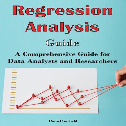 Regression Analysis Guide