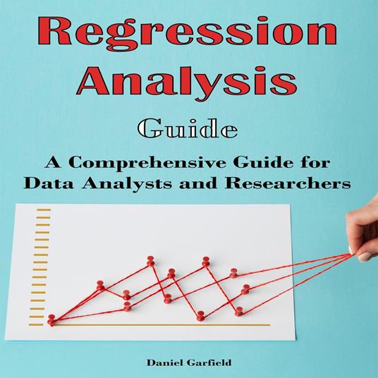 Regression Analysis Guide