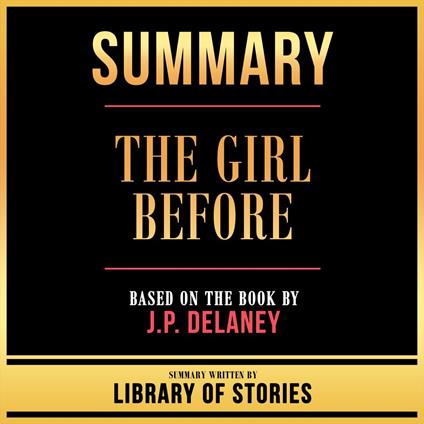 Summary - The Girl Before