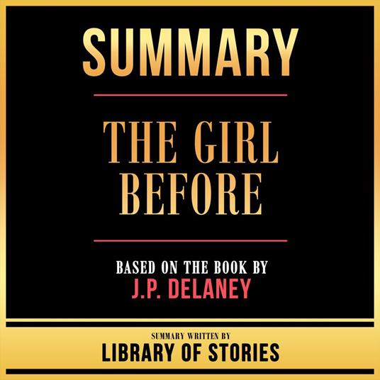 Summary - The Girl Before