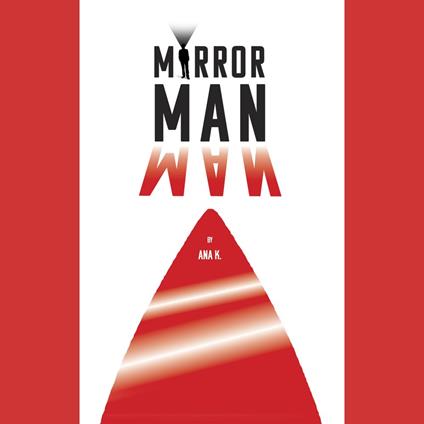 Mirror Man