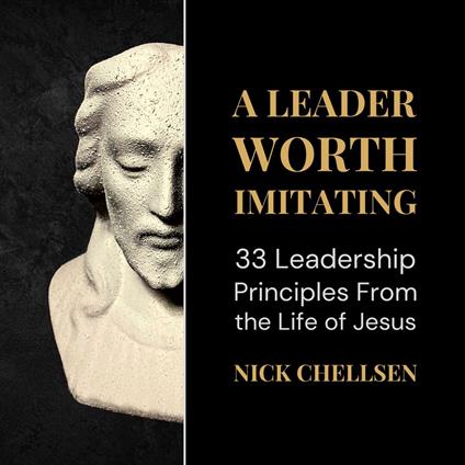 Leader Worth Imitating, A