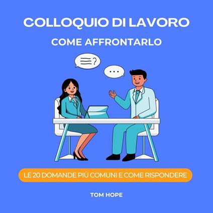 Colloquio Di Lavoro Come Affrontarlo