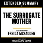 Extended Summary - The Surrogate Mother