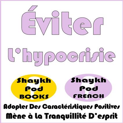 Éviter L’hypocrisie