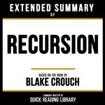 Extended Summary - Recursion