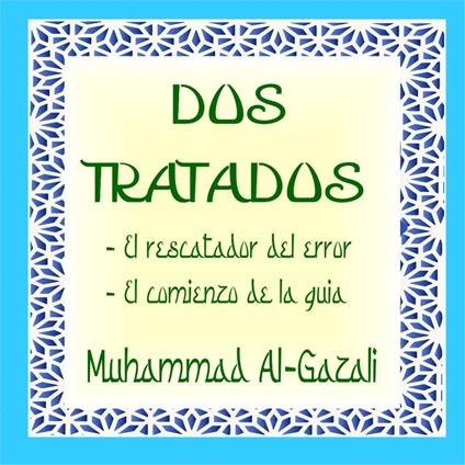 "Dos Tratados" de Al-Gazali
