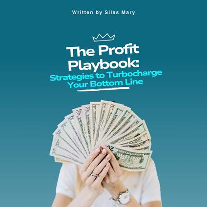 Profit Playbook, The