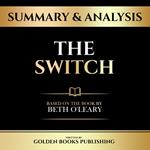 Summary & Analysis - The Switch