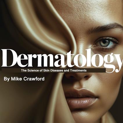 Dermatology