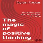 magic of positive thinking, The