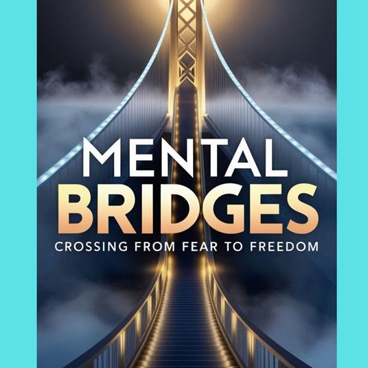 Mental Bridges