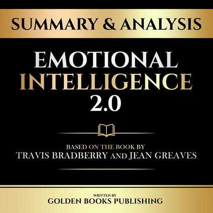 Summary & Analysis - Emotional Intelligence 2.0