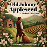 Old Johnny Appleseed