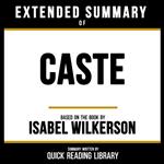 Extended Summary - Caste