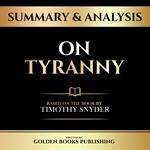 Summary & Analysis - On Tyranny