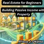Real Estate for Beginners