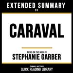 Extended Summary - Caraval