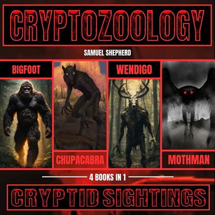Cryptozoology: Cryptid Sightings