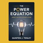 Power Equation, The: Energy Law for a Dynamic Future