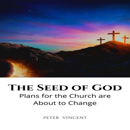 Seed of God, The