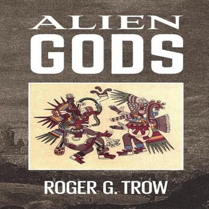 Alien Gods