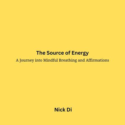 Source of Energy, The