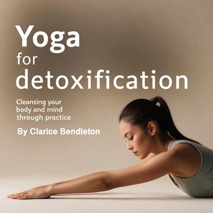 Yoga for Detoxification