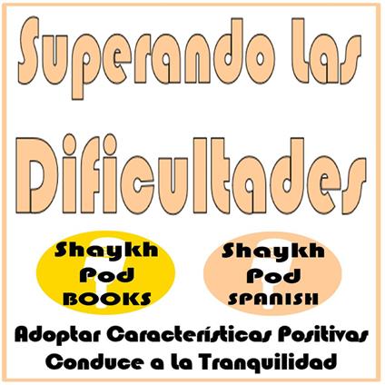 Superando Las Dificultades