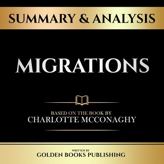 Summary & Analysis - Migrations