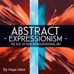 Abstract Expressionism