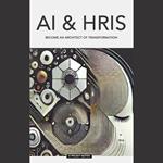 AI & HRIS Become an architect of transformation