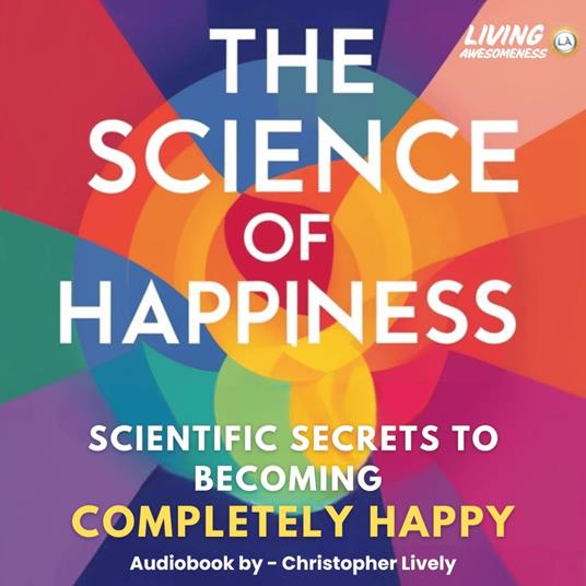 Science of Happiness, The
