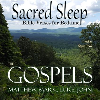 Sacred Sleep: The Gospels