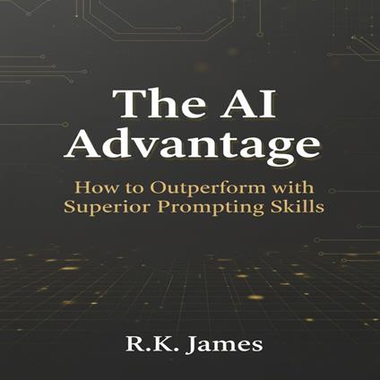 AI Advantage, The