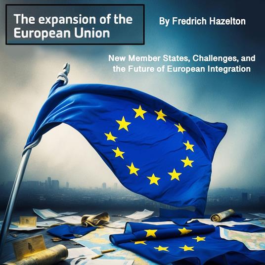 Expansion of the European Union, The