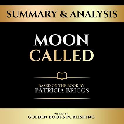 Summary & Analysis - Moon Called