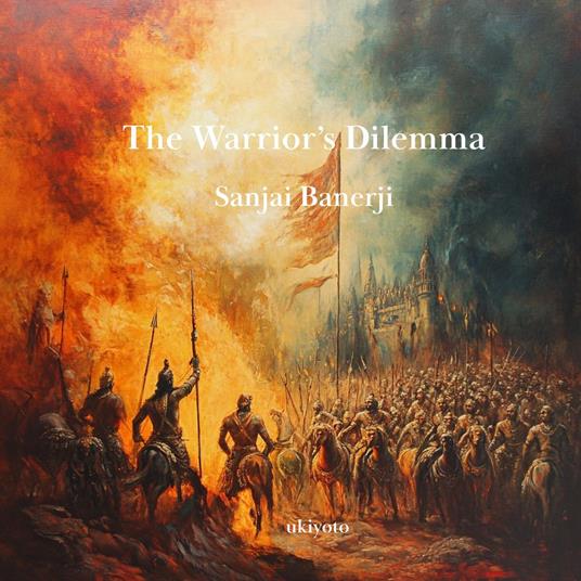 Warrior's Dilemma, The