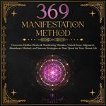 369 Manifestation Method