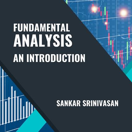 Fundamental Analysis : An Introduction