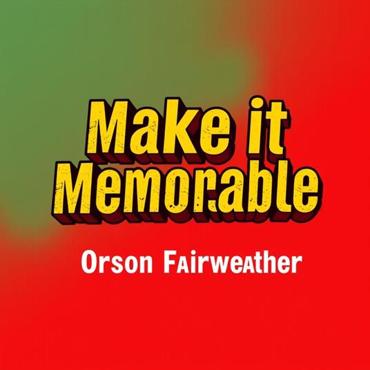 Make It Memorable: Secrets to Successful Learning