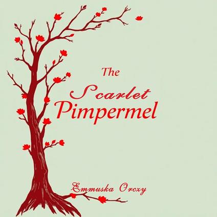 Scarlet Pimpernel, The