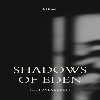 Shadows of Eden