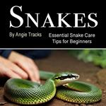 Snakes