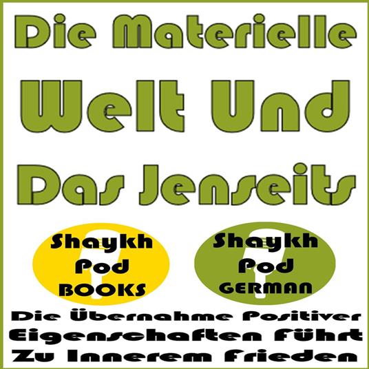 Die Materielle Welt Und Das Jenseits