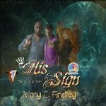 His Sign: The Wait Is Over
