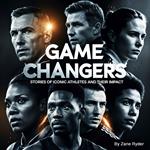 Game Changers