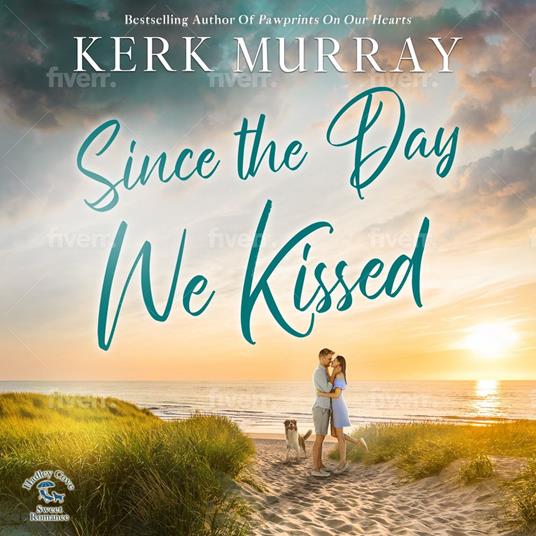 Since the Day We Kissed