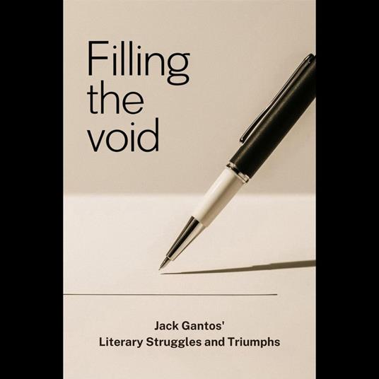 Filling the Void: Jack Gantos' Literary Struggles and Triumphs