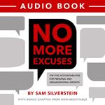 No More Excuses